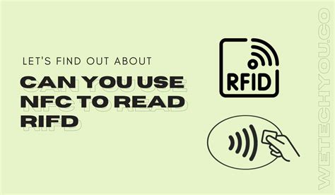 nfc to read rfid tag|nfc disadvantages.